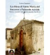 La chiesa di Santa Maria del Soccorso a Palazzolo Acreide. Storia e vicende tratte da documenti d'archivio
